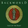 Backworld - Isles of the Blest